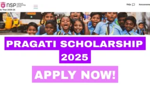 Pragati Scholarship 2025