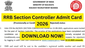 RRB Section Controller Admit Card 2026